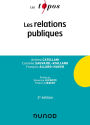 Les relations publiques - 2e éd.