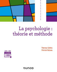 Title: La psychologie : théorie et méthode, Author: Thérèse Collins