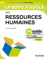 Title: La Boîte à outils des Ressources Humaines - 3e éd., Author: Annick Haegel