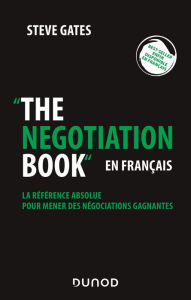 Title: The negotiation book - en français, Author: Steve Gates