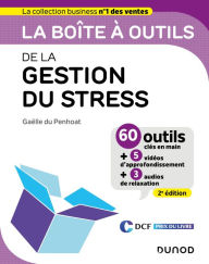 Title: La boîte à outils de la gestion du stress - 2éd, Author: Gaëlle Du Penhoat
