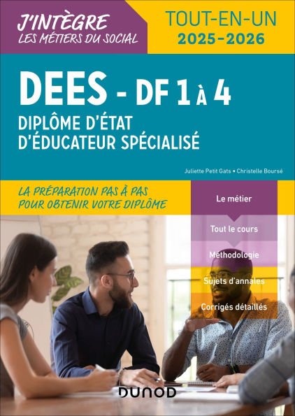 DEES - DF 1 à 4 - Diplôme d'État d'éducateur spécialisé - 2e éd.: Tout-en-un