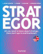 Strategor - English version: All you need to know about strategy, from start-ups to multinationals