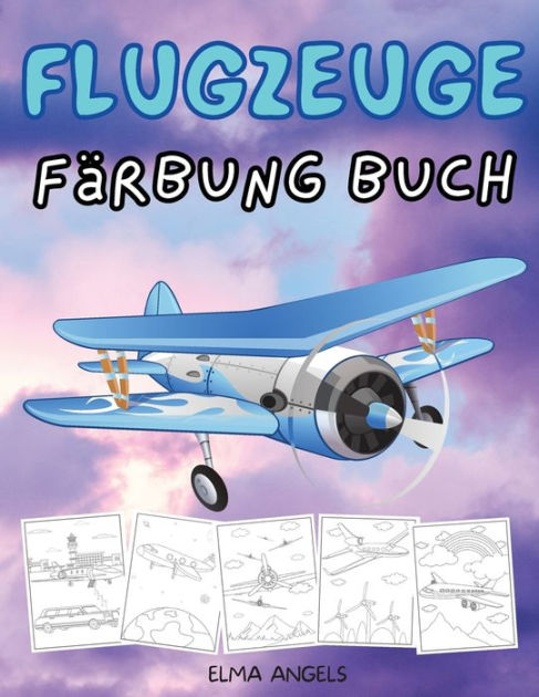 Flugzeuge Färbung Buch: Erstaunlich Färbung Bücher Flugzeuge Für Kinder ...