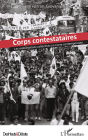 Corps contestataires: Les mobilisations collectives en Corse contemporaine