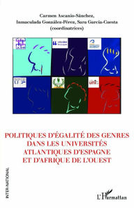 Title: Politiques d'égalité des genres dans les universités atlantiques d'Espagne et d'Afrique de l'ouest, Author: Carmen Ascanio-Sánchez