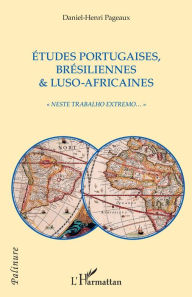 Title: Etudes portugaises, brésiliennes & luso-africaines: 