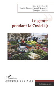 Title: Le genre pendant la Covid-19, Author: Lucile Girard
