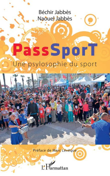 PassSporT: Une psylosophie du sport