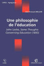 Une philosophie de l'éducation: John Locke, Some Thoughts Concerning Education (1693)