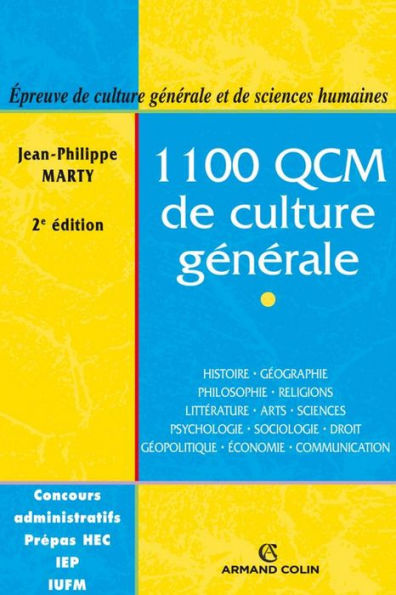 1100 QCM de culture générale: Catégories A et B