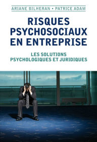 Title: Risques psychosociaux en entreprise, Author: Ariane Bilheran