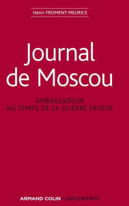 Title: Journal de Moscou, Author: Henri Froment-Meurice