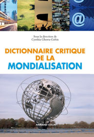 Title: Dictionnaire critique de la mondialisation, Author: Armand Colin