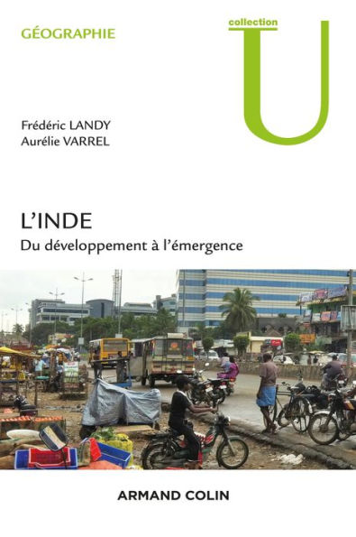 L'Inde: Du développement à l'émergence