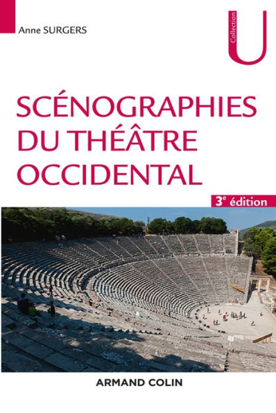 Scénographies du théâtre occidental - 3e éd.
