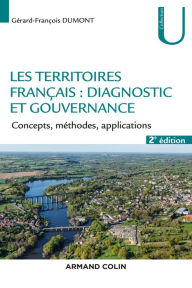 Title: Les territoires : diagnostic et gouvernance - 2e éd.: Concepts, méthodes, applications, Author: Gérard-François Dumont