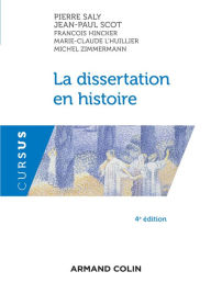 Title: La dissertation en histoire, Author: Pierre Saly