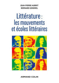Title: Littérature : les mouvements et écoles littéraires, Author: Jean-Pierre Aubrit