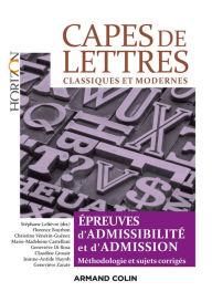 Title: CAPES de Lettres - 3éd.: Toutes les épreuves d'admissibilité et d'admission, Author: Stéphane Lelièvre