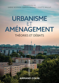 Title: Urbanisme et aménagement: Théories et débats, Author: Sabine Bognon