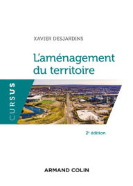 Title: L'aménagement du territoire - 2e éd., Author: Xavier Desjardins