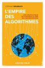 L'empire des algorithmes: Une géopolitique du contrôle