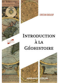 Title: Introduction à la géohistoire, Author: Christian Grataloup