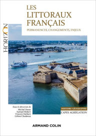 Title: Les littoraux français: CAPES-Agrégation Histoire-Géographie, Author: Michel Desse