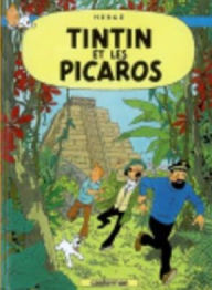 Title: Tintin et les Picaros, Author: Hergé