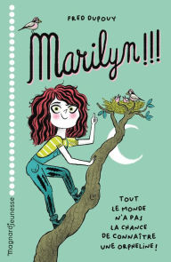 Title: Marilyn !!!, Author: Frédéric Dupouy