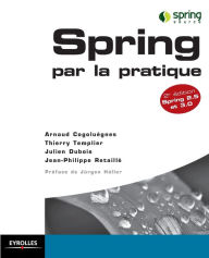 Title: Spring par la pratique: Spring 2.5 et 3.0, Author: Jean-Philippe Retaillé