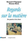 Regards sur la matiï¿½re