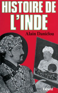 Title: Histoire de l'Inde, Author: Alain Daniélou