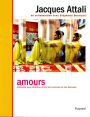 Amours: Histoires des relations entre les hommes et les femmes