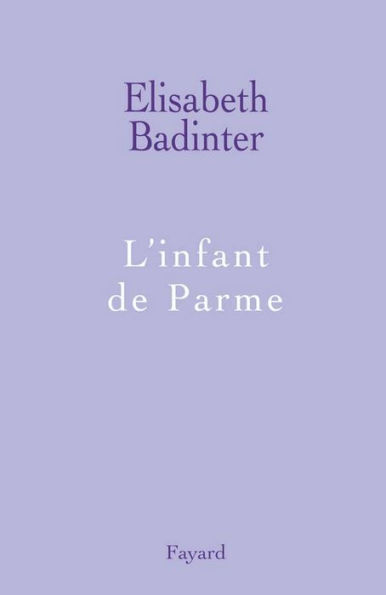 L'infant de Parme
