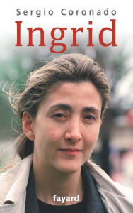 Title: Ingrid, Author: Sergio Coronado