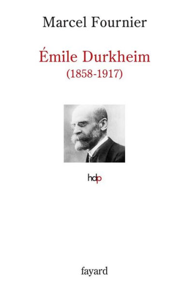 Émile Durkheim: 1858-1917