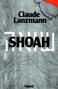 Title: Shoah, Author: Claude Lanzmann