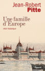 Une famille d'Europe: Récit historique