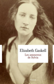 Title: Les amoureux de Sylvia, Author: Elizabeth Gaskell
