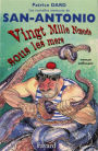 Vingt mille noeuds sous les mers: Les nouvelles aventures de San Antonio