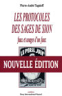 Les Protocoles des sages de Sion: Faux et usages d'un faux