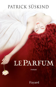 Title: Le parfum, Author: Patrick Süskind