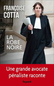 Title: La robe noire, Author: Françoise Cotta