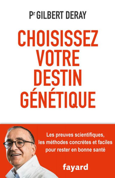 Choisissez votre destin génétique