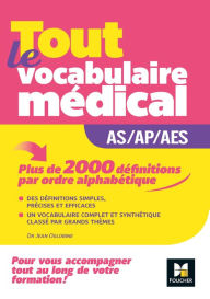 Title: Métiers de la santé - Guide AS/AP/AES - Vocabulaire médical, Author: Jean Oglobine