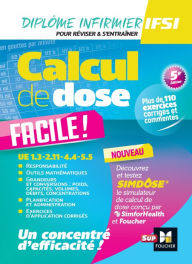 Title: Calcul de dose facile - Infirmier en IFSI - DEI - 5e édition - Révision, Author: Kamel Abbadi