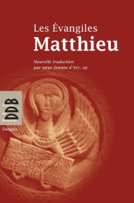 Title: Evangile selon Matthieu, Author: Soeur Jeanne d'Arc