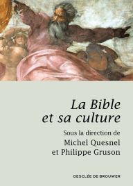 Title: La Bible et sa culture, Author: Desclée De Brouwer